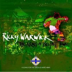 Ricky Warwick : The Arms of Belfast Town